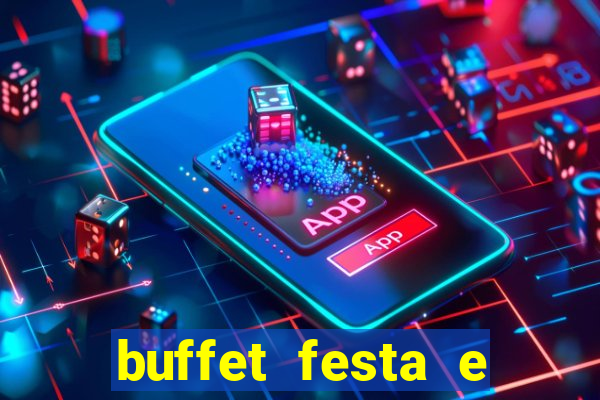 buffet festa e magia vinhedo